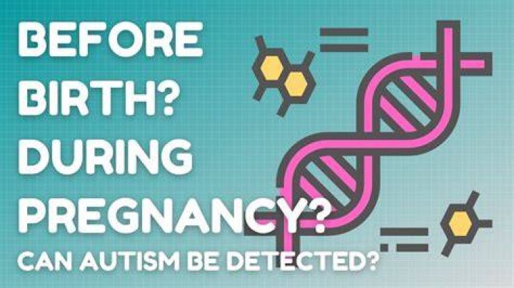 Can autism be detected during pregnancy?
