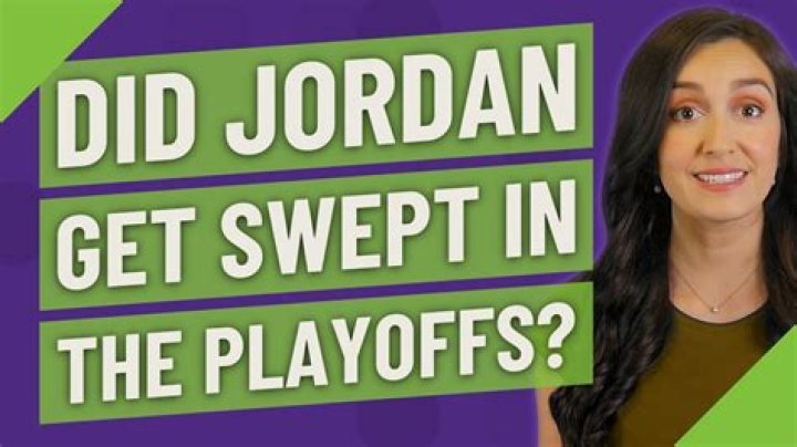 Did Jordan ever get swept?