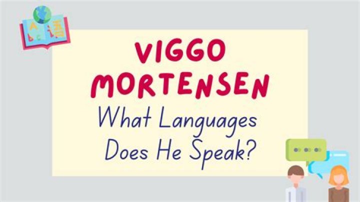 How did Viggo Mortensen learn so many languages?