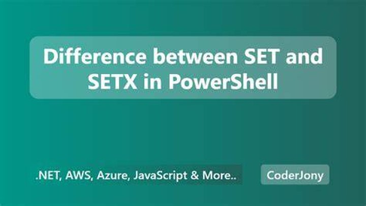 What is the difference between set and Setx command in Windows?